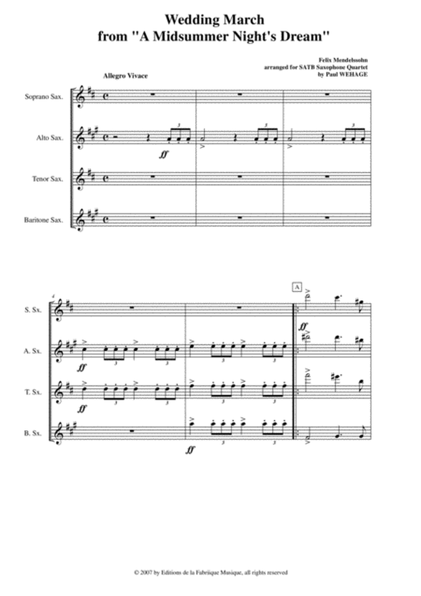 Felix Mendelssohn: Wedding March from "A Midsummer Night's Dream" arranged for SATB saxophone quartet