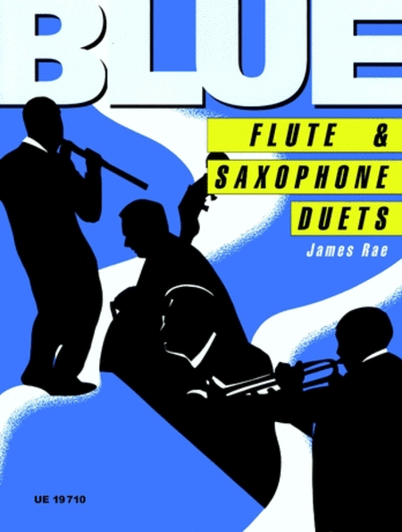 Blue Flute and Sax Duets (As and T