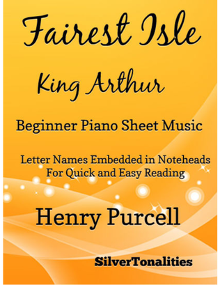 Book cover for Fairest Isle King Arthur Beginner Piano Sheet Music