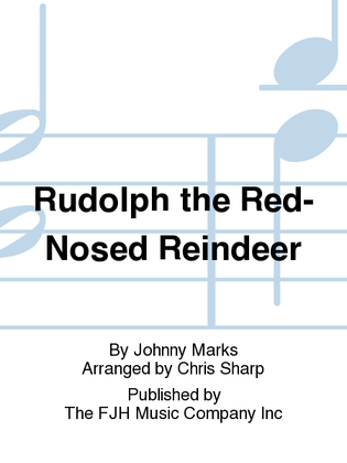 Rudolph the Red-Nosed Reindeer