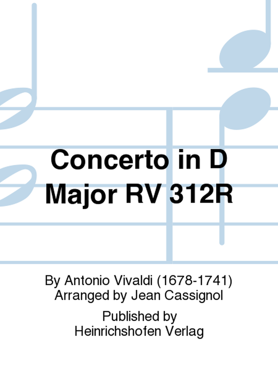 Concerto in D Major RV 312R