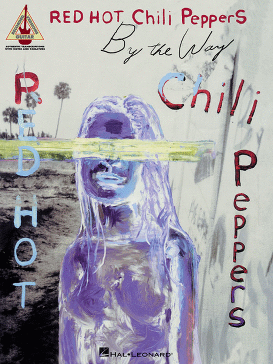 Red Hot Chili Peppers – By the Way