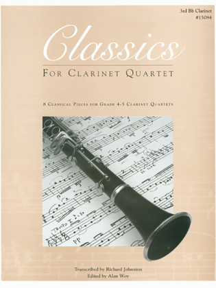 Book cover for Classics For Clarinet Quartet - 3rd Bb Clarinet