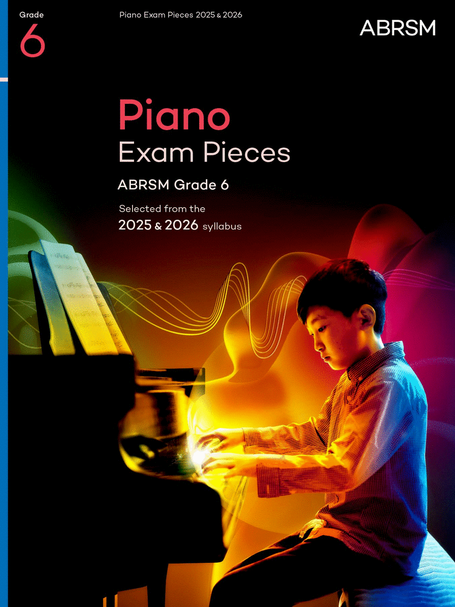 Piano Exam Pieces 2025 and 2026 G6