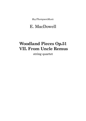 Book cover for MacDowell: Woodland Sketches Op.51 No.7 "From Uncle Remus"- string quartet