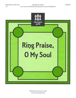 Ring Praise, O My Soul