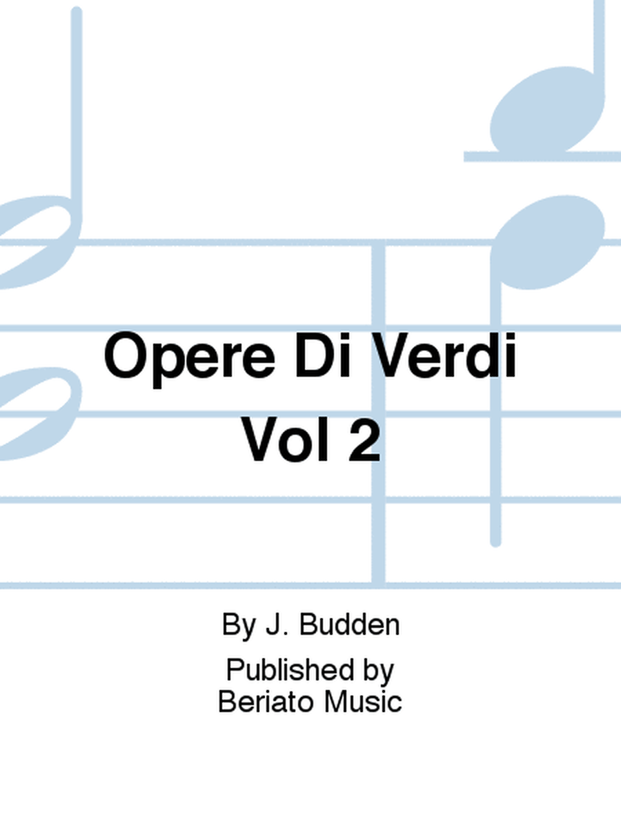 Opere Di Verdi Vol 2