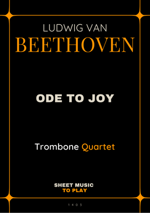 Book cover for Ode To Joy - Easy Trombone Quartet (Full Score and Parts)