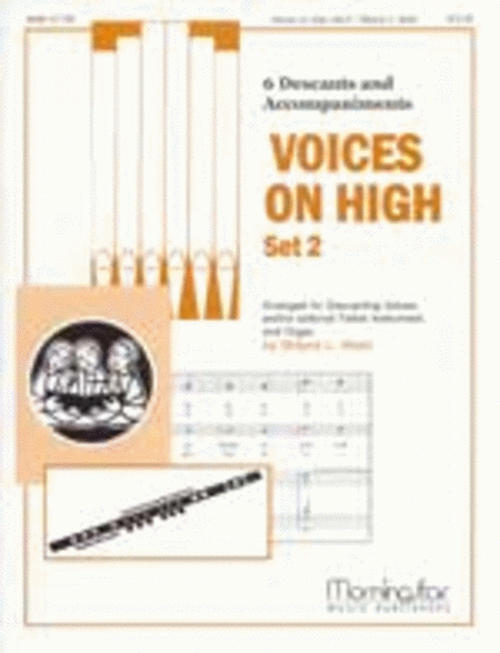 Voices on High, Set 2