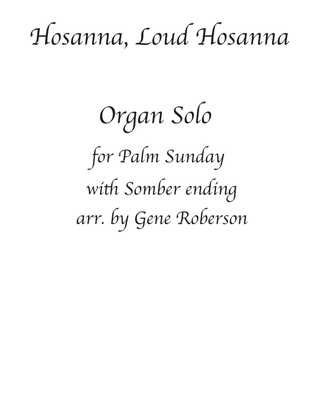 Book cover for Hosanna, Loud Hosanna, Organ solo with Somber ending
