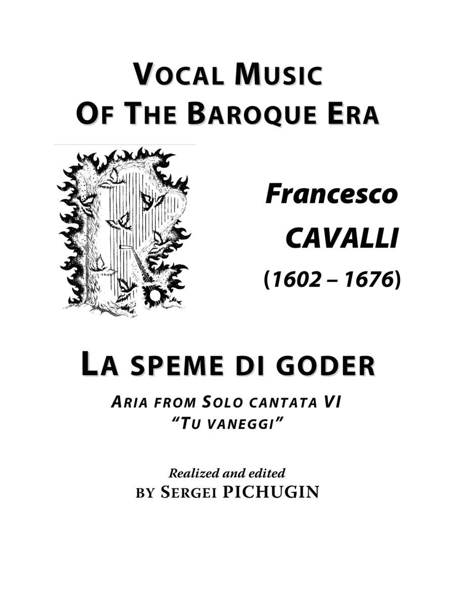 CAVALLI Francesco: La speme di goder, aria from the cantata, arranged for Voice and Piano (C minor) image number null