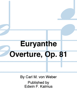Book cover for Euryanthe Overture, Op. 81