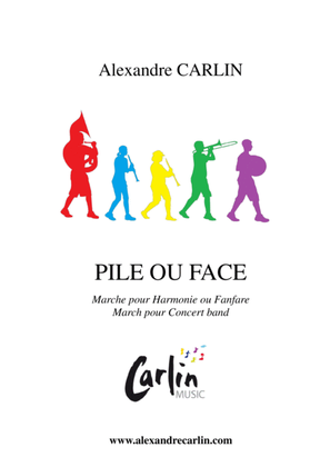 Book cover for Pile ou Face (Heads or Tails) - March for Concert Band