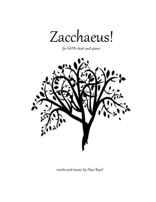 Book cover for Zacchaeus! (SATB and piano) 10 pages.