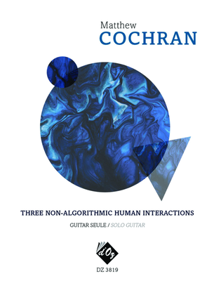 Book cover for Three Non-algorithmic Human Interactions