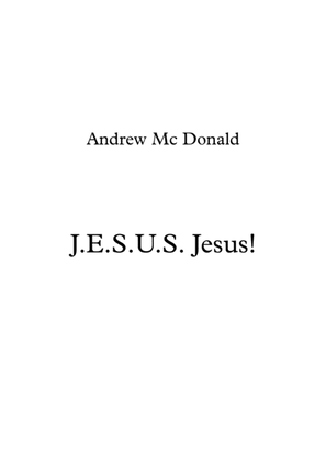 Book cover for J.E.S.U.S. Jesus