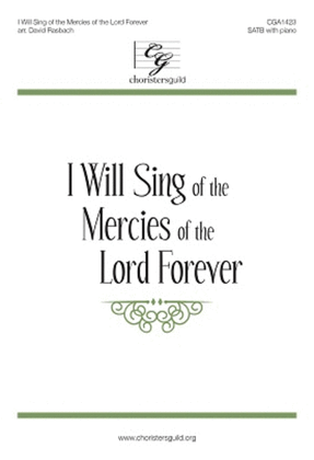 Book cover for I Will Sing of the Mercies of the Lord Forever