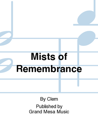 Book cover for Mists of Remembrance