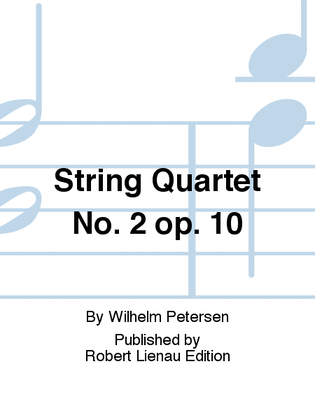 Book cover for String Quartet No. 2 Op. 10