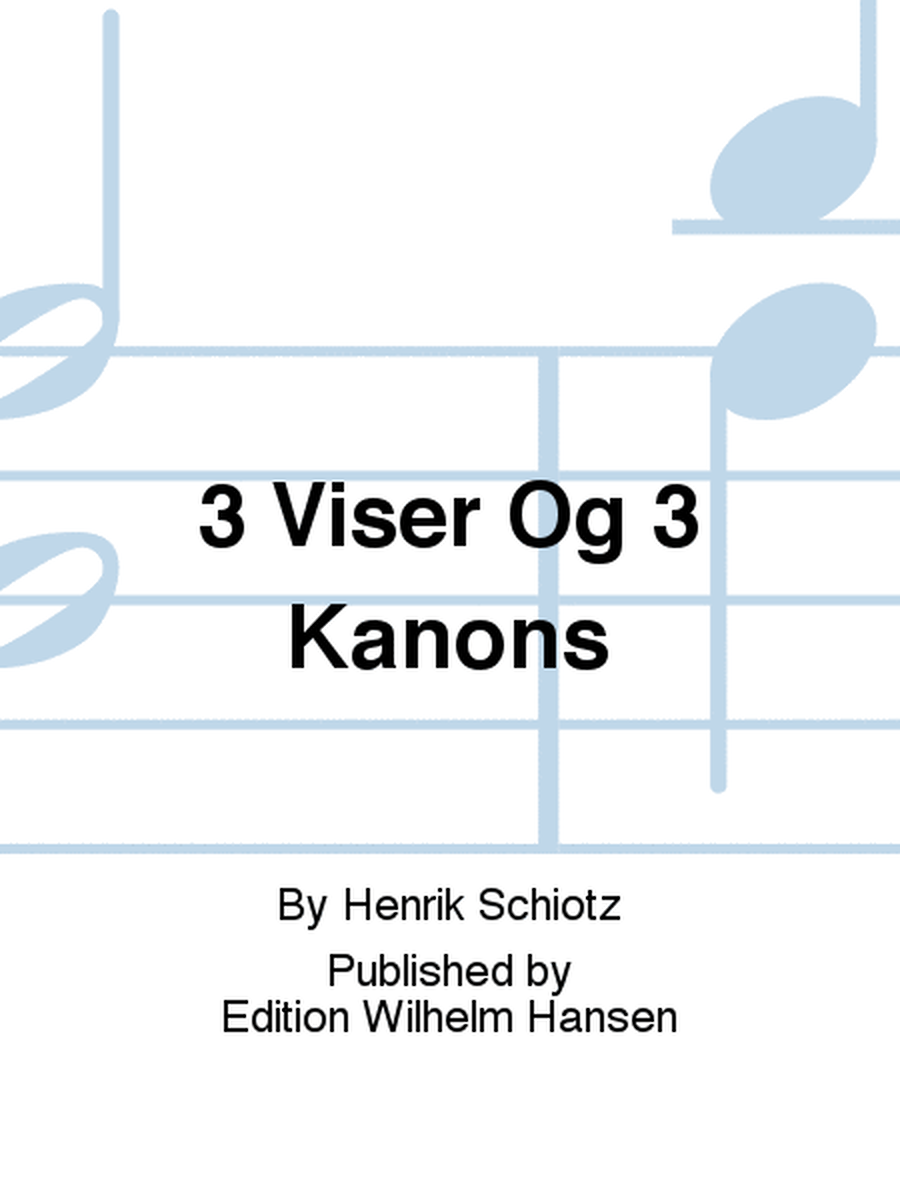 3 Viser Og 3 Kanons