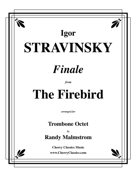 Finale from The Firebird for Trombone Octet