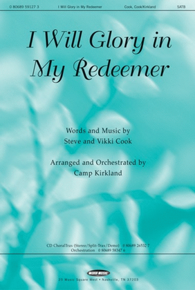 Book cover for I Will Glory In My Redeemer - Anthem