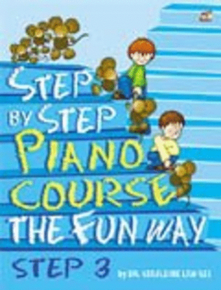 Book cover for Step By Step Piano Course The Fun Way Book 3