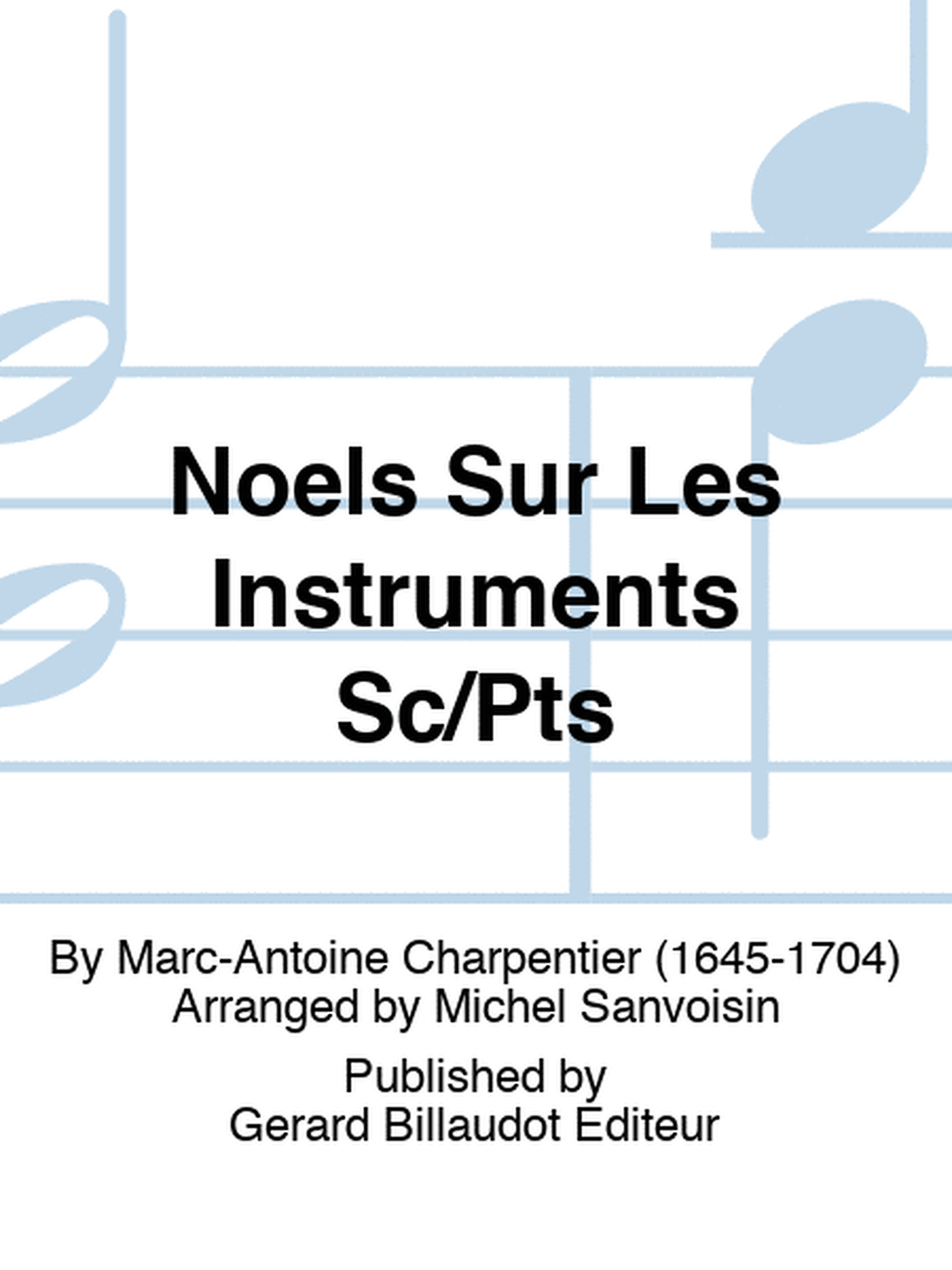 Noels Sur Les Instruments Sc/Pts