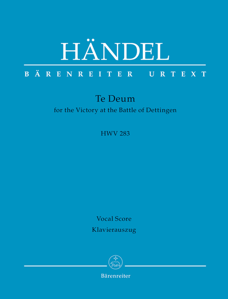 Te Deum for the Victory at the Battle of Dettingen HWV 283