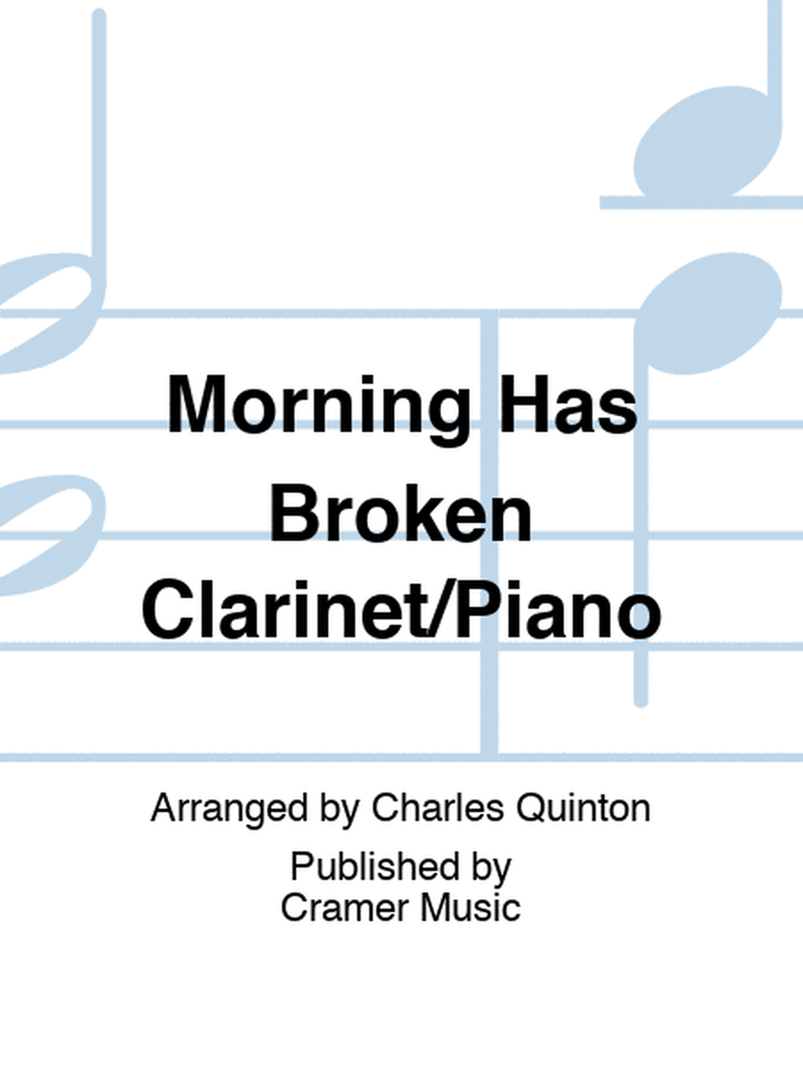 Morning Has Broken Clarinet/Piano