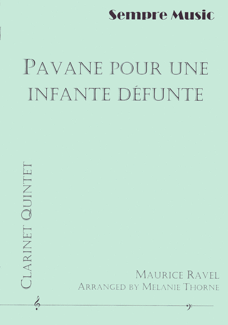 Pavane Pour Une Infante Defunte