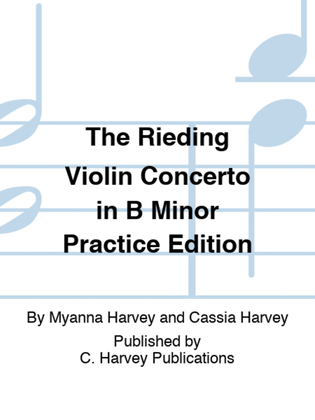 The Rieding Violin Concerto in B Minor Practice Edition