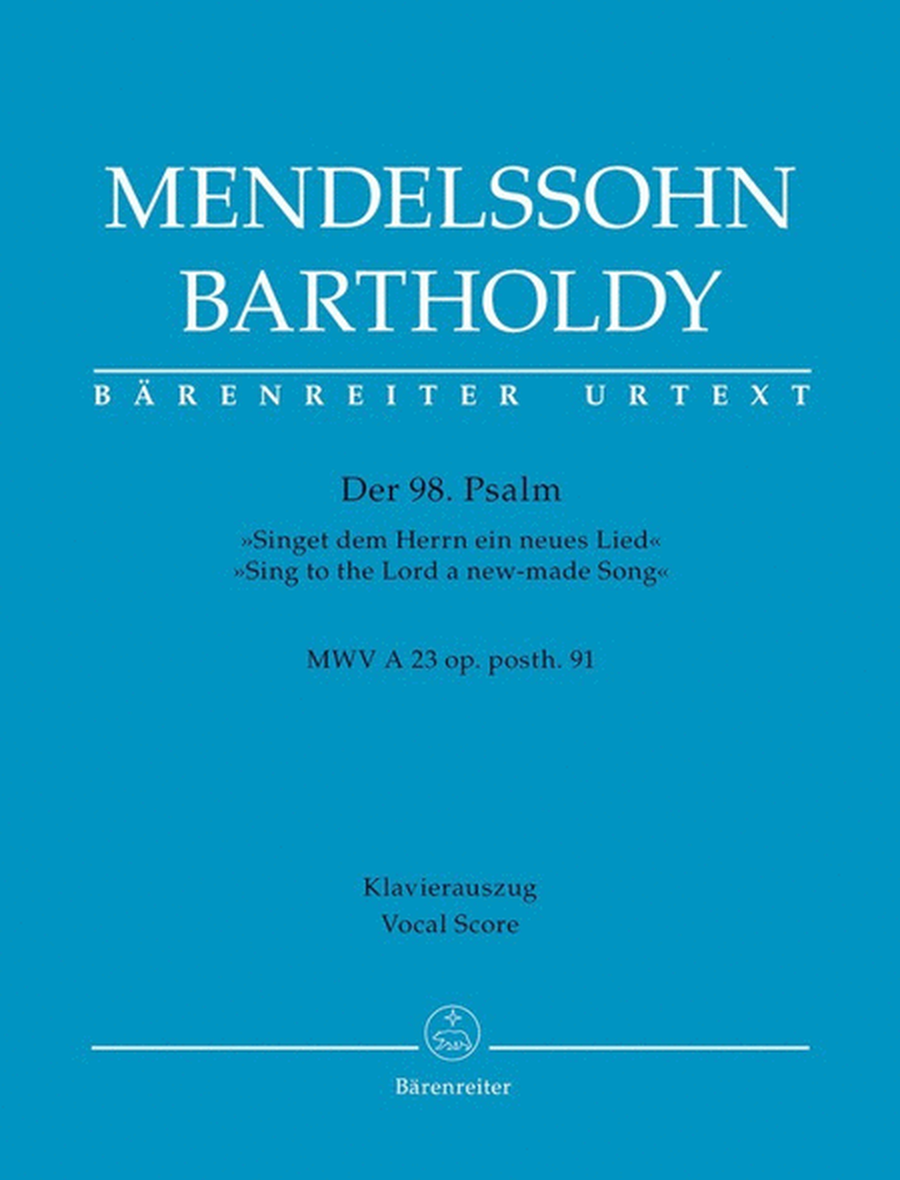 Mendelssohn - Psalm 98 Vocal Score