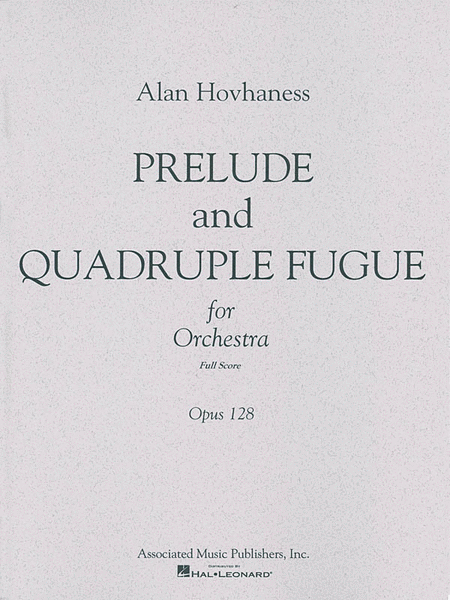 Prelude & Quadruple Fugue, Op. 128