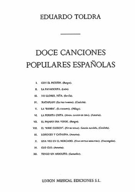 Eduardo Toldra: Doce Canciones Populares Espanolas