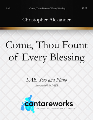 Come, Thou Fount of Every Blessing (SAB)