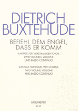 Book cover for Befiehl dem Engel, dass er komm BuxWV 10