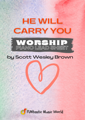 He Will Carry You