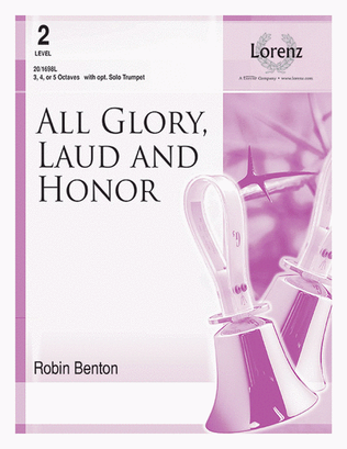 Book cover for All Glory, Laud and Honor