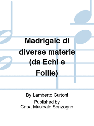 Book cover for Madrigale di diverse materie (da Echi e Follie)