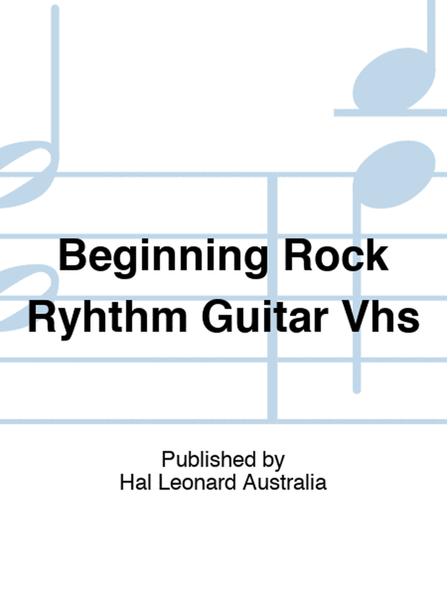 Beginning Rock Ryhthm Guitar Vhs