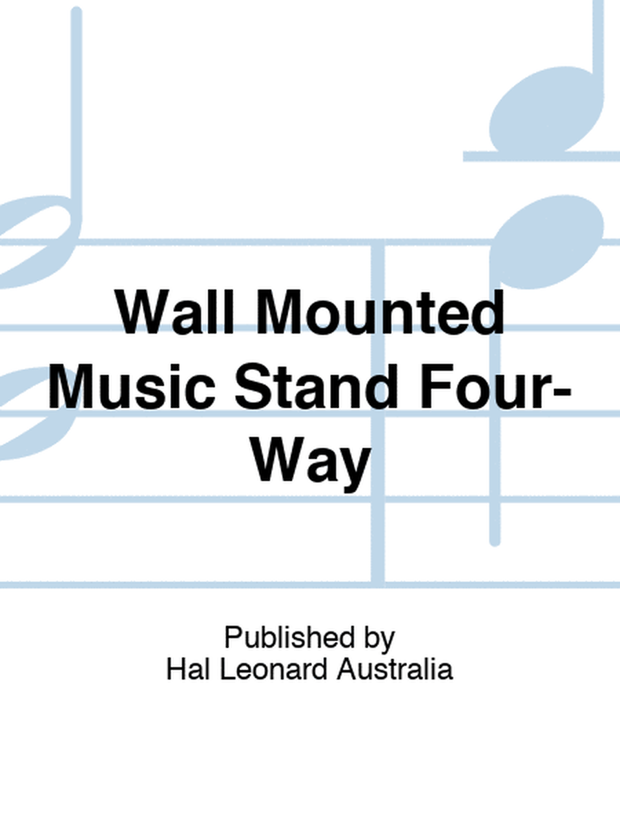 Wall Mounted Music Stand Four-Way