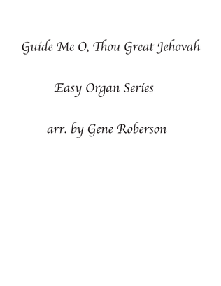 Book cover for Guide Me O, Thou Great Jehovah Easy Organ Series