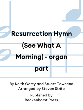 Book cover for Resurrection Hymn (See What A Morning) - organ part