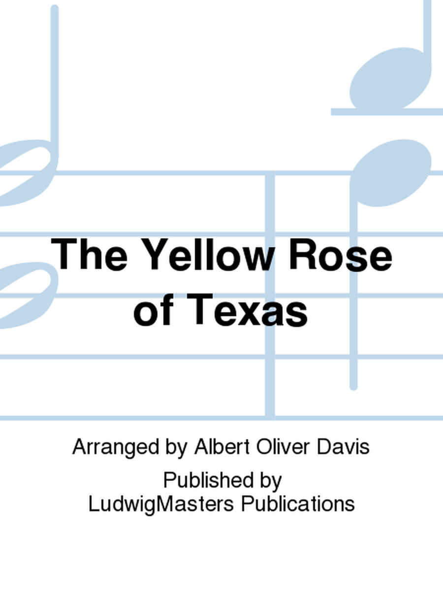 The Yellow Rose of Texas