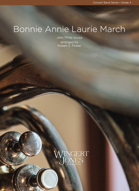 Bonnie Annie Laurie March - Score