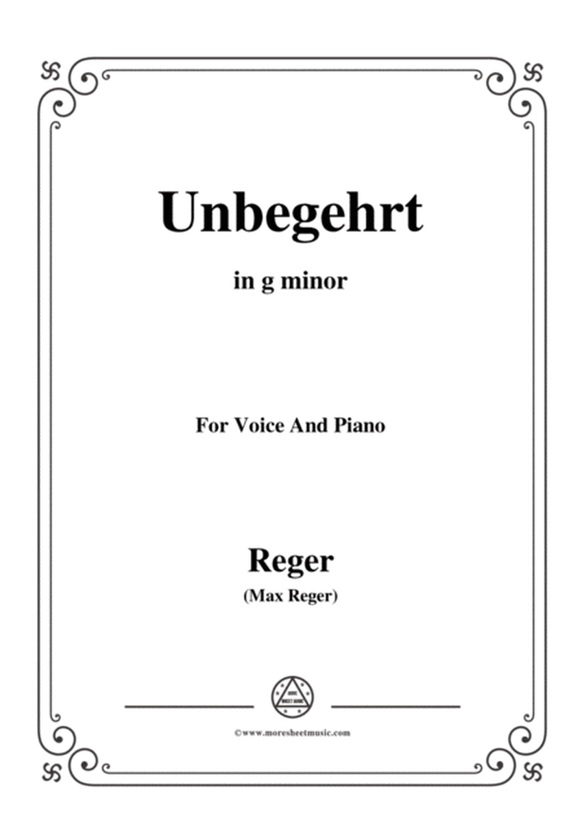 Reger-Unbegehrt in g minor,for Voice and Piano image number null