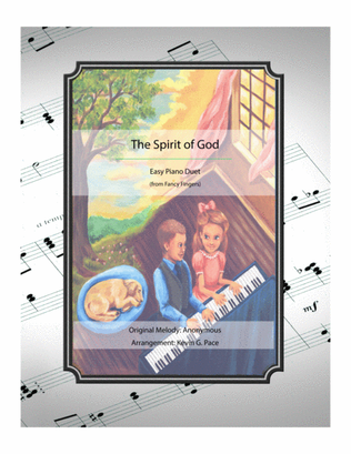 Book cover for The Spirit of God Like a Fire is Burning - easy piano duet