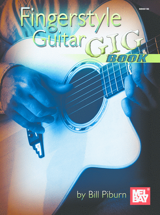 Fingerstyle Guitar Gig Book