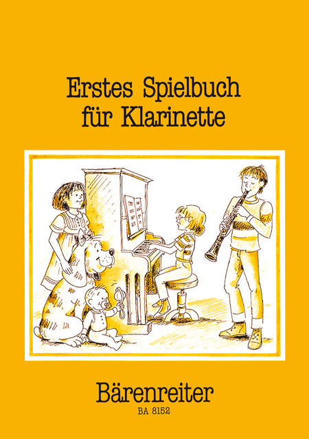 Erstes Spielbuch fur Klarinette und Klavier oder zwei Klarinetten und Ba!stimme (Fagott, Violoncello)